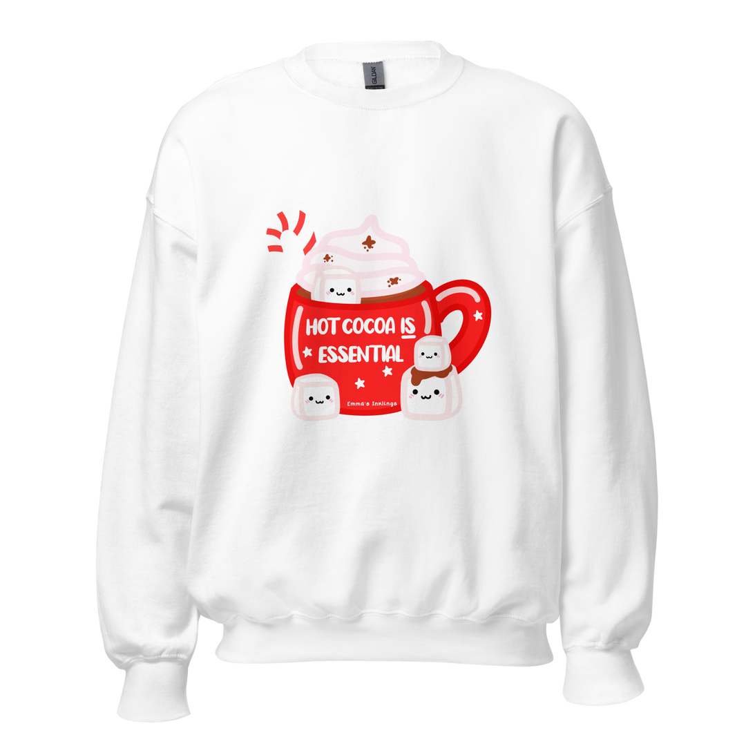 Hot Cocoa is Essential Unisex Sweatshirt