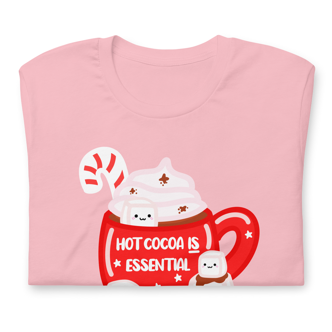 Hot Cocoa is Essential Unisex t-shirt