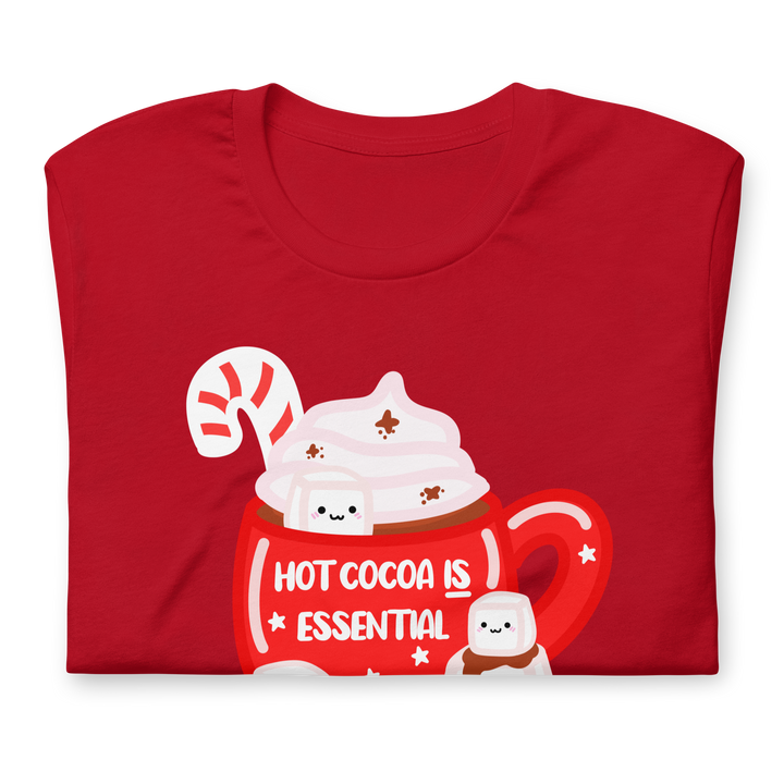 Hot Cocoa is Essential Unisex t-shirt